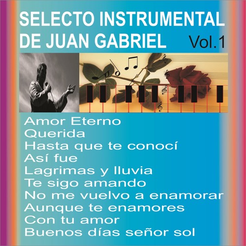 Stream Buenos Dias Señor Sol by Juan Gabriel | Listen online for free on  SoundCloud