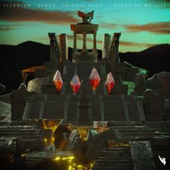 Story Of My Life (feat. Sueco and Trippie Redd) [RIOT Remix]