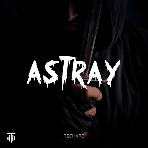 TECHARD - ASTRAY