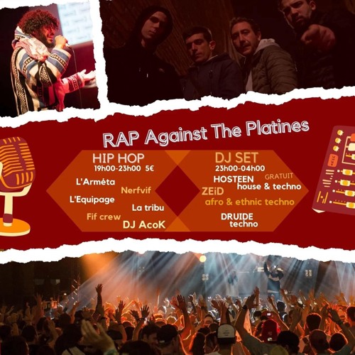 RAP AGAINST THE PLATINES : La Tribu, FIF Crew, Druide, PLS asso - 09 MAI 2023