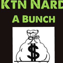 Ktn Nard - A Bunch