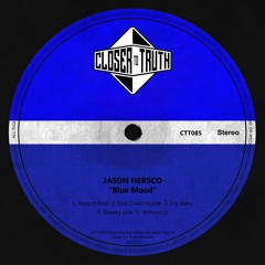 [CTT085] JASON HERSCO - BLUE MOOD EP