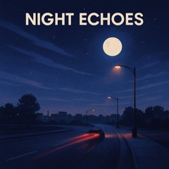 Night Echoes