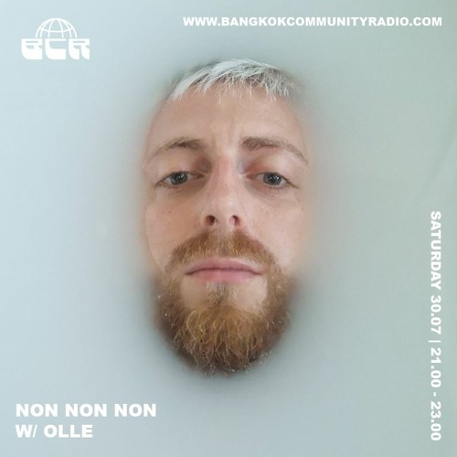 NON NON NON w/ OLLE x Mae Happyair - 30th July 2022
