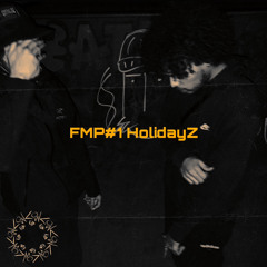HolidayZ (FMP#1) (prod. Totoprod x krxwczyk)