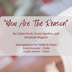 You are the Reason