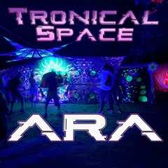 Tronical Space 08/2021