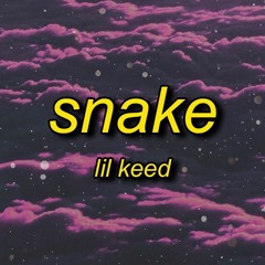 Lil Keed - Snake