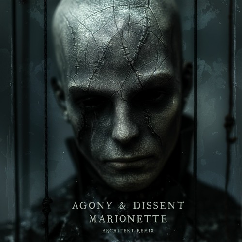 Agony & Dissent - Marionette (Architekt Remix)