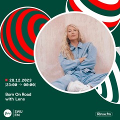 Born On Road Takeover: Lens - 28 December 23