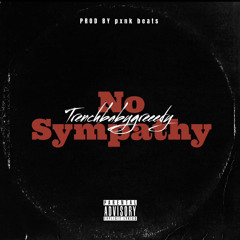 No sympathy