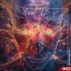 VOLKAST #03 | NO.KO & NOCT ~ FR