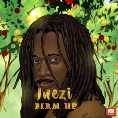 INEZI - FIRM UP