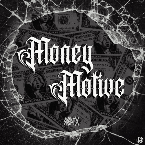 SKEPTX - Money Motive [UNSR-292]