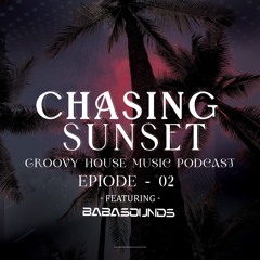 Chasing Sunset - Epiode-02