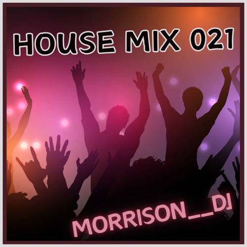 House Mix 021