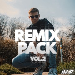 ANGUZ REMIX PACK VOL.2