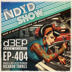 The NDYD Radio Show EP404