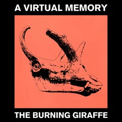 The Burning Giraffe