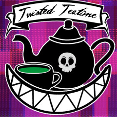 Twisted Teatime E72 Solomon's Key
