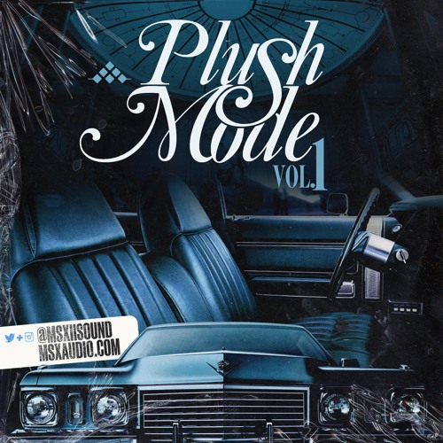 Plush Mode Vol. 1 Demo - Rick Ross Type Samples