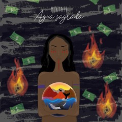 Mixtape 002 - Agua Sagrada