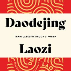 The Magical Mystery Tour Feb 17 2023 Daodejing a New Translation by and with Brook Ziporyn