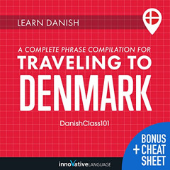[FREE] KINDLE 📧 Learn Danish: A Complete Phrase Compilation for Traveling to Denmark