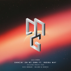 SUPPORT | Juliann - Dancin' On My Own feat. Indira May [Mindgame Records]