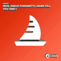 INVE, Diego Forsinetti, Mark Fill - You And I (teaser)