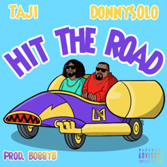 Hit The Road (Feat. DonnySolo) (Prod. BobbyB)