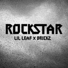 Rockstar (feat. Brickz)