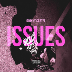 Issues (prod. wavrmuzik)