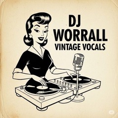 DJ WORRALL VINTAGE VOCALS