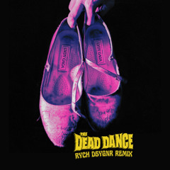 Lady Gaga - The Dead Dance (RYCH DSYGNR Remix)