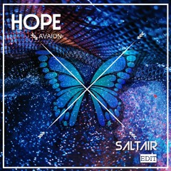 Hope , AVAION , ( Saltair Edit )