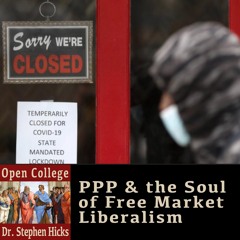 EP #41 | PPP & the Soul of Free Market Liberalism