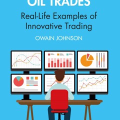 Ebook Dowload 40 Classic Crude Oil Trades Real - Life Examples Of Innovative