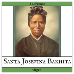 20250208S4O Santa Bakhita