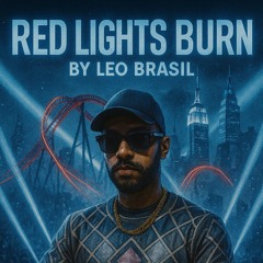 Red Lights Burn