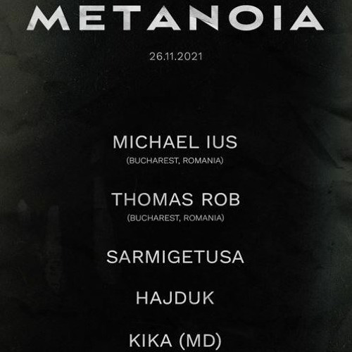 Thomas Rob - METANOIA - Chisinau, MD - 26.11.2021