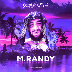 M.RANDY(SOUND OF 68)