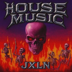 House Music (FREE DL)