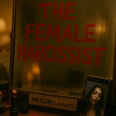 The Female Narcissist