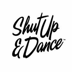 Shut Up And Dance With Me | Sander Rasing Remix |