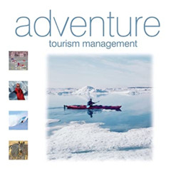 DOWNLOAD KINDLE 📂 Adventure Tourism Management by  Ralf Buckley EBOOK EPUB KINDLE PD