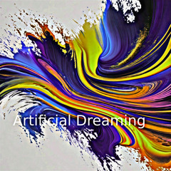 Artificial Dreaming