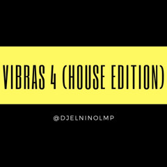 DJ El Niño Presenta Vibras 4 (Estilazo, Nieve, Telepatía, La Mama De La Mama, El Apagon, Tech House)