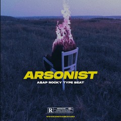 ARSONIST (Asap Rocky x JID Type Beat)