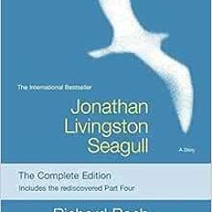 Access EBOOK EPUB KINDLE PDF Jonathan Livingston Seagull: The Complete Edition by Richard BachRussel